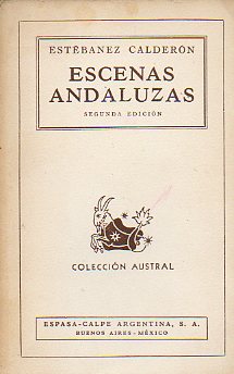 ESCENAS ANDALUZAS. 2 ed.