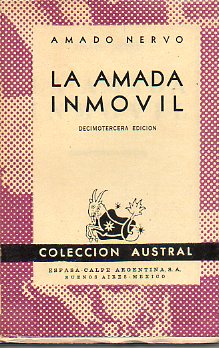 LA AMADA INMVIL. 13 ed.