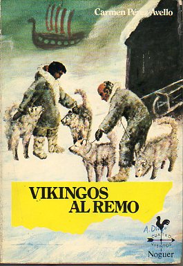 VIKINGOS AL REMO. Ilustrs. de Amable Diego.