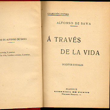 A TRAVS DE LA VIDA. BOCETOS SOCIALES. Dedicatoria del autor a su hermano Federico.