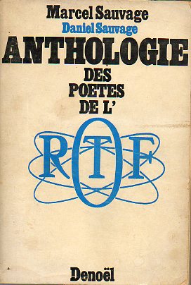 ANTHOLOGIE DES POETES DE L O.R.T.F.