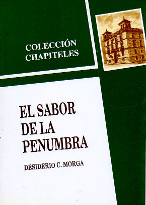 EL SABOR DE LA PENUMBRA.