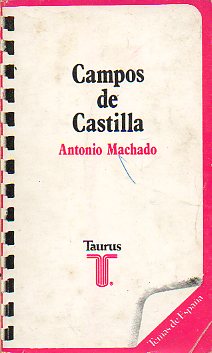 CAMPOS DE CASTILLA. Edic. Rafael Ferreres. 3 ed.