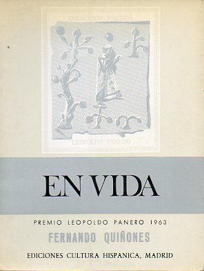 EN VIDA. Premio Leopoldo Panero 1963. 2 edicin revisada.