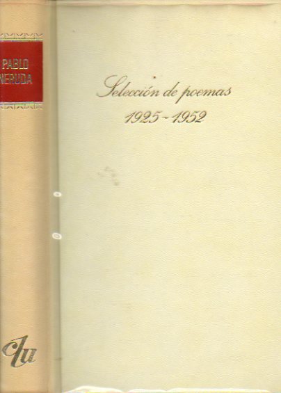 SELECCION DE POEMAS (1925-1952). Prlogo de Horacio Gonzlez Trejo.