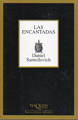 LAS ENCANTADAS. 1 ed.