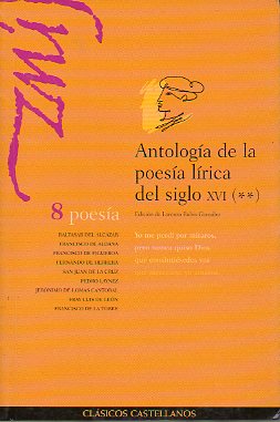 ANTOLOGA DE LA POESA LRICA DEL SIGLO XVI. II.