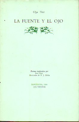 LA FUENTE Y EL OJO. Hors-texte de N. J. Ghika.