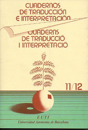 CUADERNOS DE TRADUCCIN E INTERPRETACIN. N 11/12.