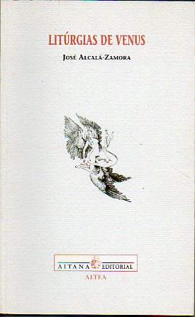 LITURGIAS DE VENUS (ANTOLOGA DE SONETOS ERTICOS). Prlogo del autor. 1 edicin.