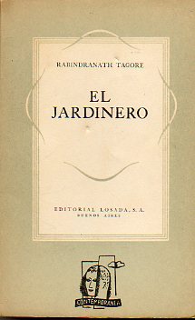 EL JARDINERO. Con un poema de Juan Ramn Jimnez. 2 ed.