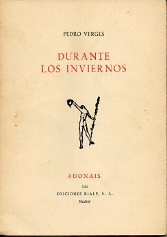 DURANTE LOS INVIERNOS. Accsit del Premio Adonais 1976.