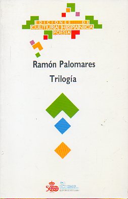 TRILOGA. El Reino (1958). Paisano (1964). Adis Escuque (1968-1974).