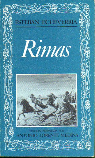 RIMAS. Edicin de Antonio Lorente Medina.