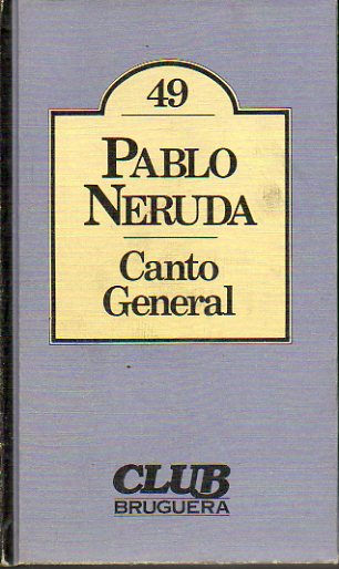 CANTO GENERAL. 2 ed.