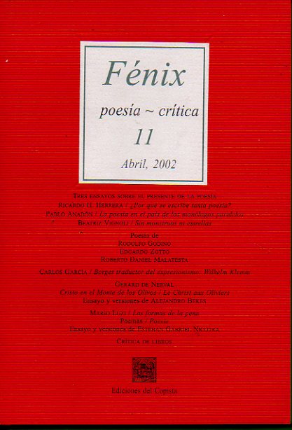 FNIX. Poesa / Crtica. N 11. Tres ensayos sobre el presente de la poesa de Ricardo Herrera, Pablo Anadn y Beatriz Vignoli; Poemas de Rodolfo Godi