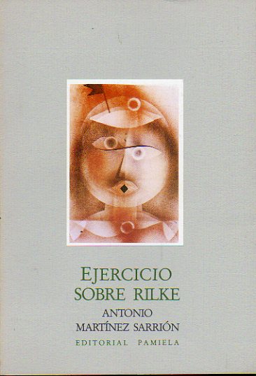 EJERCICIO SOBRE RILKE. 2 edicin de 1.000 ejemplares.