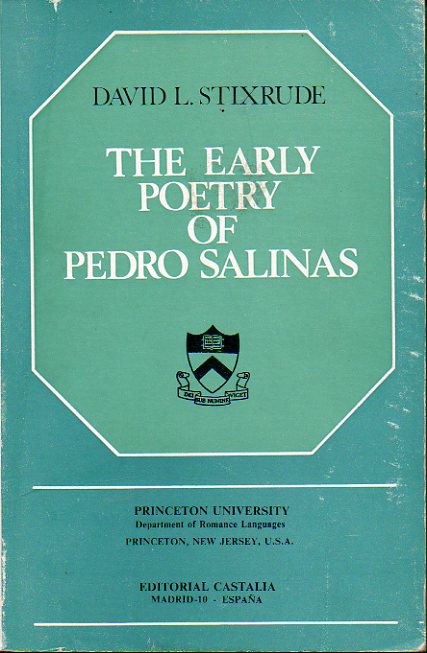 THE EARLY POETRY OF PEDRO SALINAS.
