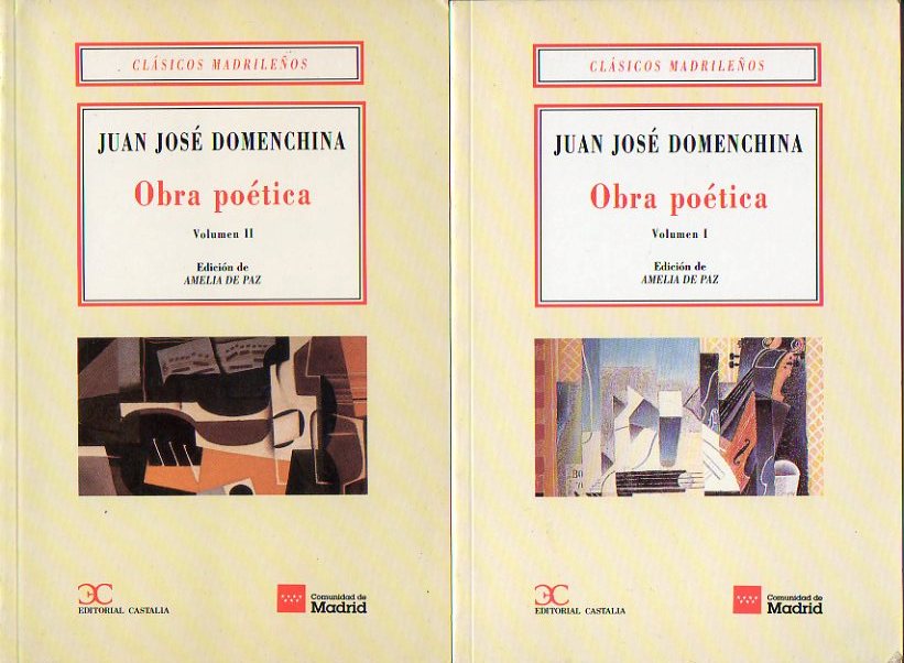 OBRA POTICA. 2 vols. Edicin de Amelia de Paz. Introduccin de Emilio Mir.