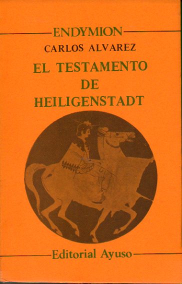 EL TESTAMENTO DE HEILIGENSTADT. 1 edicin.
