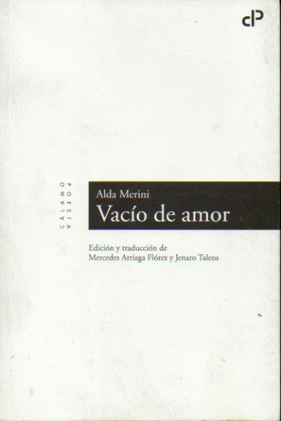 VACO DE AMOR. Edicin bilinge y traduccin de Mercedes Arriaga Flrez y Jenaro Talens.