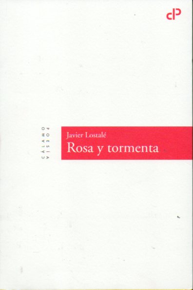 ROSA Y TORMENTA. 1 edicin.