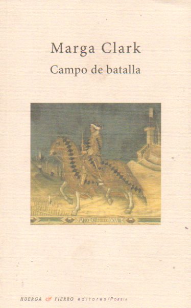 CAMPO DE BATALLA. 1 edicin.