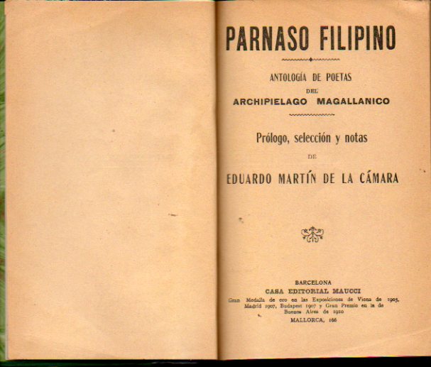 PARNASO FILIPINO. Antologa de poetas del archipilago magallnico.  Prlogo, seleccin y notas de...