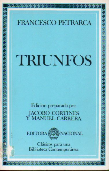 LOS TRIUNFOS. Edicin de Jacobo Cortines y Manuel Carrera. Con sellos y marcas exp. biblioteca.