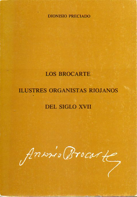 LOS BROCARTE, ILUSTRES ORGANISTAS RIOJANOS.