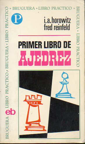 PRIMER LIBRO DE AJEDREZ. 2 ed.