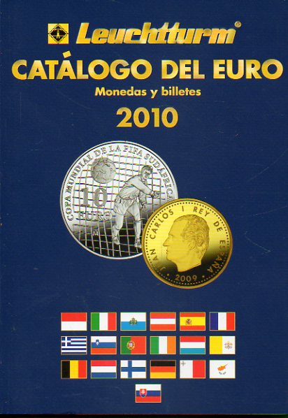 CATLOGO DEL EURO. Monedas y Billetes. 2010.