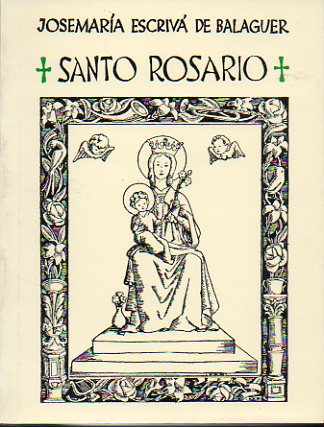 SANTO ROSARIO. Ilustraciones de L. Borobio. 41 ed.