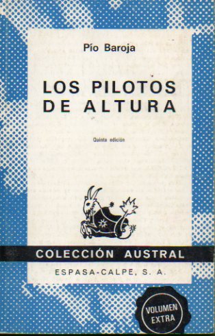 LOS PILOTOS DE ALTURA. 5 ed.