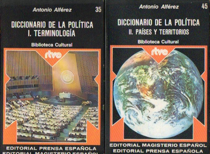 DICCIONARIO DE LA POLTICA. 2 vols. I. TERMINOLOGA. II. PASES Y TERRITORIOS.
