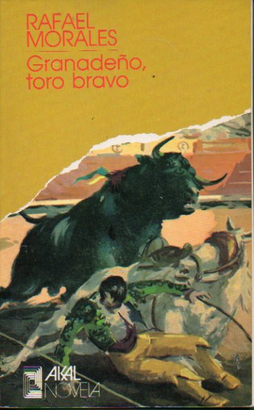 GRANADEO, TORO BRAVO. Dedicado por el autor.