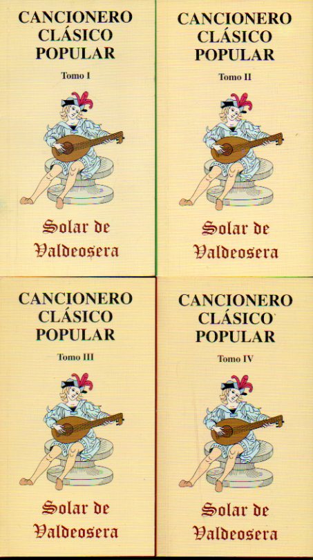 CANCIONERO CLSICO POPULAR DEL SOLAR DE VALDEOSERA. 4 vols.
