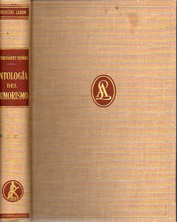 ANTOLOGA DEL HUMORISMO EN LA LITERATURA UNIVERSAL. 2 ed. ampliada.Tomo II.