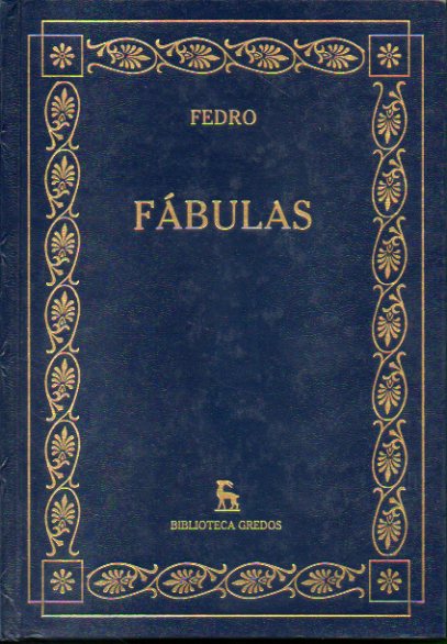 FBULAS / FBULAS / FBULAS A RMULO. Introducciones, traduccin y notas de Antonio Cascn Dorado.
