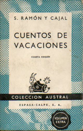 CUENTOS DE VACACIONES (NARRACIONES SEUDOCIENTFICAS). 4 ed.
