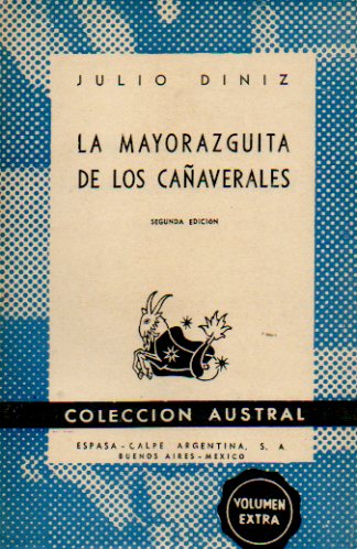 LA MAYORAZGUITA DE LOS CAAVERALES. 2 ed.