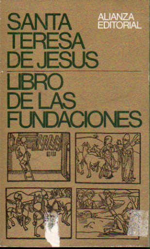LIBRO DE LAS FUNDACIONES. Edicin y prlogo de Antonio Comas. 3 ed. Pequea rasgadura en cbta. visible en imagen.