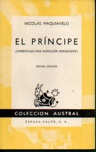 EL PRNCIPE (COMENTADO POR NAPOLEN BONAPARTE). 10 ed.