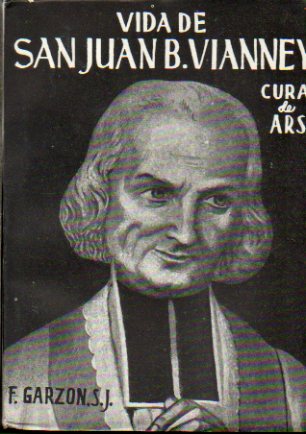 SAN JUAN B. MARA VIANNEY, CURA DE ARS 6 ed.