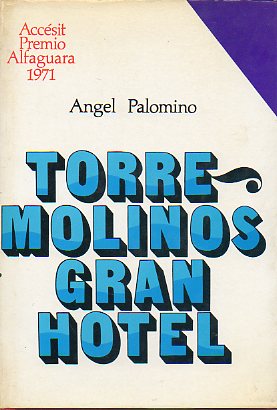 TORREMOLINOS GRAN HOTEL. 1 edic. de 5.000 ejs.