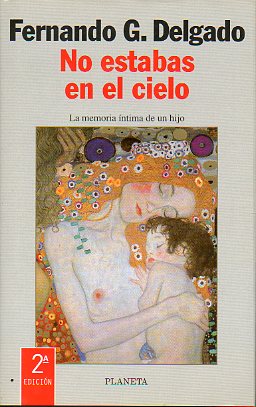 NO ESTABAS EN EL CIELO. 2 ed.