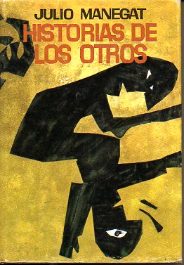 HISTORIAS DE LOS OTROS. 1 Ed.