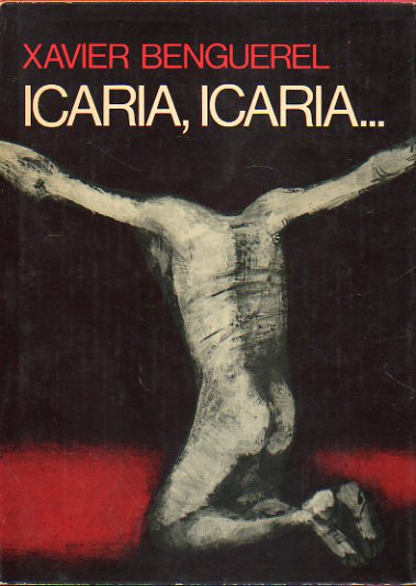 ICARIA, ICARIA... Premio Planeta 1974. 1 ed.