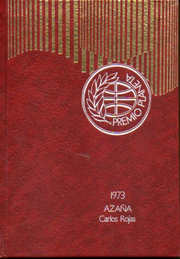 AZAA. Premio Planeta 1973. 24 ed.