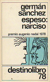 NARCISO. Premio Nadal 1978.